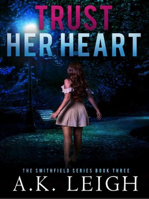 cover image of Trust Her Heart